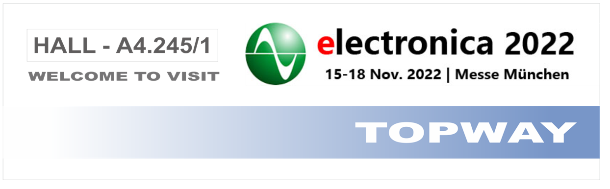 Meet Topway At electronica Munich 2022
